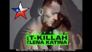 T-killah ft. Lena Katina - Я буду рядом (Ya Budu Ryadom) Español