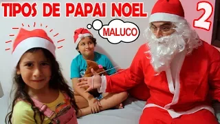 TIPOS DE PAPAI NOEL 2