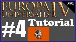 No DLC Europa Universalis IV Tutorial For Beginners - Muscovy Guide - Updated 2020 - Part 4