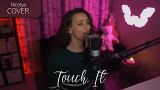 Ariana Grande  - Touch It (Nicetya Cover)