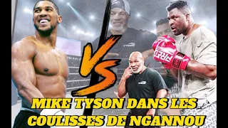 Préparatifs  Ngannou  VS Joshua  | MIKE TYSON dans les coulisses de NGANNOU