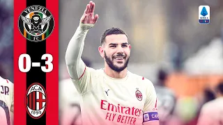 Ibra gol & doppietta di Theo 🔥 | Venezia-Milan 0-3 | Highlights Serie A