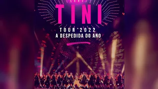 TINI TOUR 2022-Ella Dice (Studio Versión) - TINI TOUR 2022-La Despedida Del Año