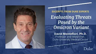 Omicron Variant | Excerpts from Duke Experts