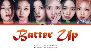 Babymonster (베이비몬스터) - Batter Up Color Coded Lyrics (Han/Rom/Eng)