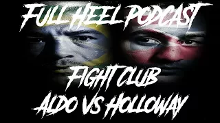 Fight Club- Aldo vs Holloway (LIVE Reactions!!!!!!!!!)