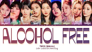 TWICE 'Alcohol free' Lyrics (Color coded lyrics)