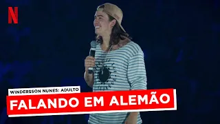 Conversando em ALEMÃO 🗣️ | Whindersson Nunes: Adulto | Netflix Humor