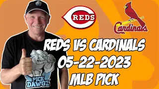 Cincinnati Reds vs St. Louis Cardinals 5/22/23 MLB Free Pick | MLB Betting Tips