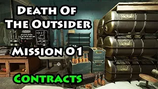 Death of the Outsider - Mission 1 - One Last Fight - Contracts