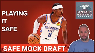 Safe Picks: 12-Team 9-Cat Mock Draft Fantasy Basketball