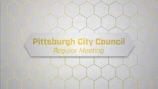 Pittsburgh City Council Regular Meeting - 12/6/22