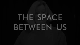 The Space Between Us | Trailer