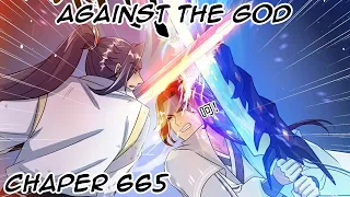 Against The God (ATG) Chapter 665