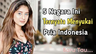 Wanita Cantik Dari 5 Negara Ini Ternyata Menyukai Pria Indonesia