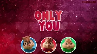 The Chipmunks - Only You | with lyrics