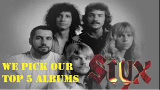 We Pick Our Top 5 Albums from Styx with Pete Pardo!