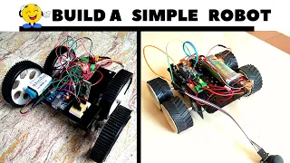 How to make a Simple Robot | Arduino Robotics for Beginners