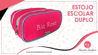 Como fazer um Estojo Escolar Duplo - Passo a Passo - PAP - Tutorial - DIY