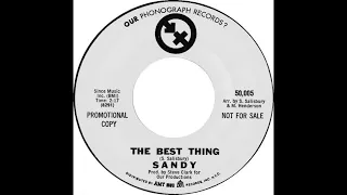 Sandy – “The Best Thing” (Our) 1967