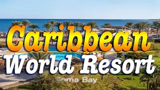 Caribbean World Resort 5⭐ Soma Bay Hurghada I Egypt