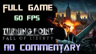 Turning Point Fall of Liberty | Full Game Walkthrough | No Commentary