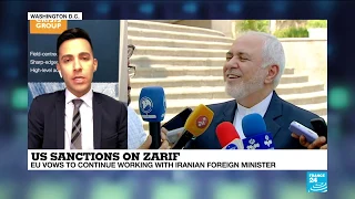 US sanctions on Zarif: 'The incoherence of Trump administration's Iran policy is on full display'