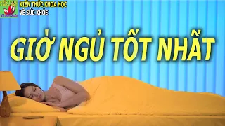 Giờ ngủ tốt nhất cho sức khỏe