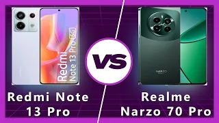 Realme Narzo 70 Pro vs Redmi Note 13 Pro: Battle of the Budget Beasts