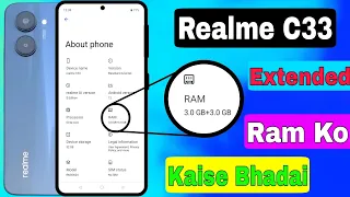 Realme C33 Phone Main Extended Ram Ko Kaise Bhadai