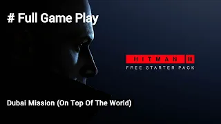 Hitman 3 | Free Starter Pack | Full Gameplay