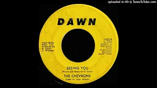 The Chevrons - Seeing You - Dawn Records (MI)