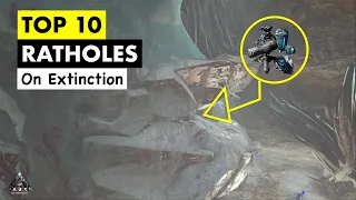 Top 10 RATHOLES / Base SPOTS On Extinction