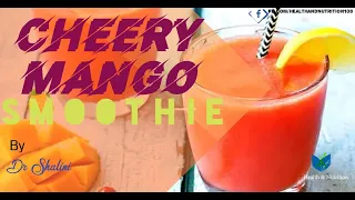 #CHERRY MANGO SMOOTHIE #HEALTHY DRINK #ENERGY DRINK