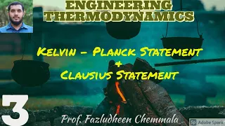3.2 - Kelvin - Planck Statement and Clausius Statement