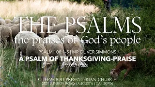 Psalm 100:1-5 | A Psalm of Thanksgiving-Praise