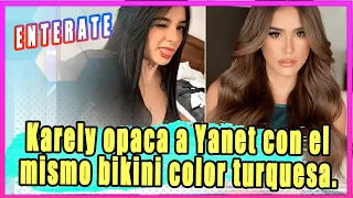 Karely Ruiz opaca a Yanet García con el mismo bikini color turquesa