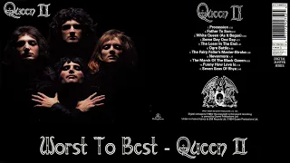 Queen II : Ranking Album Songs From Worst To Best!