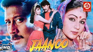 Jaanoo Hindi Full  Movie | Jackie Shroff, Khushboo, Rati Agnihotri, Anupam Kher | Bollywood Film