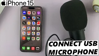 How To Connect USB Microphone To iPhone 15 & Phone 15 Pro