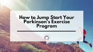 Exercise and Parkinson's Disease - Where should you start?