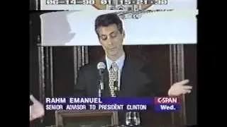 Rahm Emanuel, Senior Advisor to President Clinton