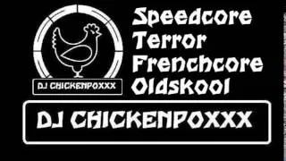 Early Hardcore Gabber Mix 2014 Chickenpoxxx