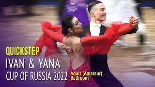 Quickstep = Ivan Varfolomeev & Yana Masharova = 2022 Cup of Russia Adult Ballroom