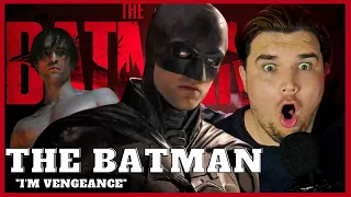 MY BEST BATMAN! The Batman First Time Watching - ''I'M VENGEANCE''