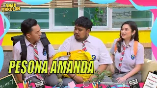 Amanda Bikin Mamat dan Omesh Terpesona | ANAK SEKOLAH (05/09/22) Part 1