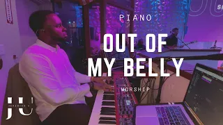 Out of My Belly (Piano) | Prospa Ochimana @ProspaOchimana  #worship #gospelmusic