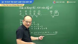 TƯ DUY TÌM QUY LUẬT CỦA DÃY SỐ