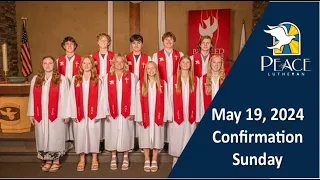 Sunday Worship – May 19 – Confirmation Sunday