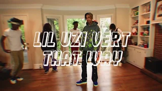 Lil Uzi Vert - That Way | HiiiKey + gang